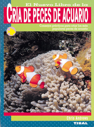 NUEVO LIBRO DE LA CRIA DE PECES DE ACUARIO