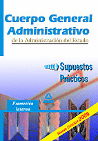 CUERPO GENERAL ADMINISTRATIVO, PROMOCION INTERNA, ADMINISTRACION DEL ESTADO. SUP