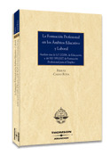 FORMACION PROFESIONAL EN LOS AMBITOS EDUCATIVO Y LABORAL, LA