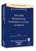 TODO SOBRE EXPROPIACIONES URBANISTICAS CON PAGO EN