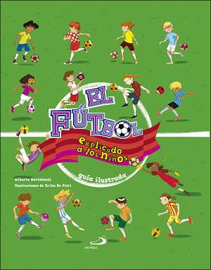 EL FUTBOL EXPLICADO A LOS NIÑOS