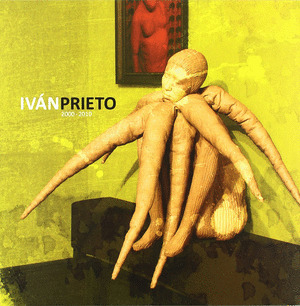 IVAN PRIETO 2000-2010 (CATALOGO)