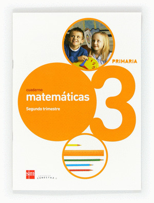 CUADERNO MATEMATICAS, 2. 3º PRIMARIA. CONECTA 2.0 12