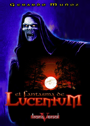 EL FANTASMA DE LUCENTUM