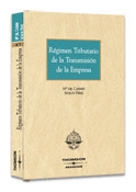 REGIMEN TRIBUTARIO DE LA TRANSMISION DE LA EMPRESA