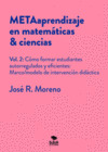 METAAPRENDIZAJE EN MATEMÁTICAS - CIENCIAS. VOL.2: