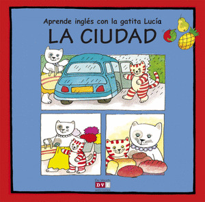 APRENDE INGLES LUCIA: CIUDAD