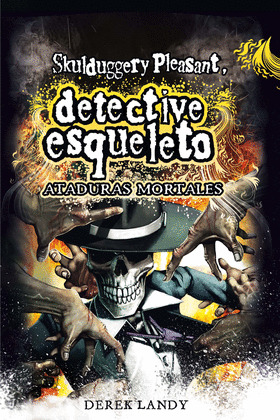SKULDUGGERY PLEASANT DETECTIVE ESQUELETO 5