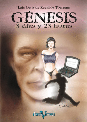 GÉNESIS, 3DÍAS Y 23 HORAS