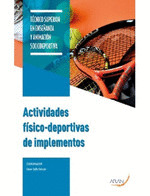 ACTIVIDADES FISICO-DEPORTIVAS DE IMPLEMENTOS