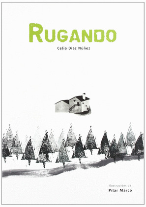 RUGANDO. IX PREMIO DE LITERATURA INFANTILE XUVENIL