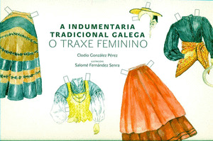 INDUMENTARIA TRADICIONAL GALEGA 