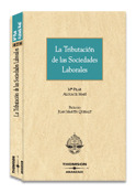 TRIBUTACION DE LAS SOCIEDADES LABORALES, LA