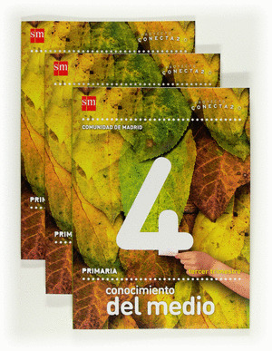 CONECTA 2.0, CONOCIMIENTO DEL MEDIO, 4 EDUCACIÓN PRIMARIA (MADRID). 1, 2 Y 3 TRI