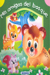 MIS AMIGOS DEL BOSQUE (AMIGOS POP UP)