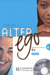 ALTER EGO, 4. LIVRE DE L'ELEVE. METHODE DE FRANÇAIS - B2  METODO DE FRANCES (INCLUYE CD AUDIO)
