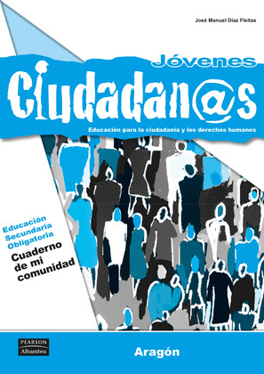 JOVENES CIUDADAN@S CUADERNO DE MI COMUNIDAD (ARAGON)