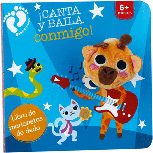 ¡CANTA Y BAILA CONMIGO!. LIBRO DE MARIONETAS DE DEDO