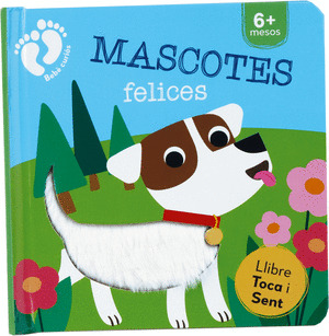 MASCOTAS FELICES. LIBRO TÁCTIL