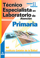 TÉCNICO ESPECIALISTA EN LABORATORIO DE ATENCIÓN PRIMARIA DEL INSTITUTO CATALÁN D