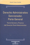 DERECHO ADMINISTRATIVO SANCIONADOR. PARTE GENERAL