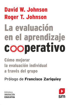 LA EVALUACIÓN EN EL APRENDIZAJE COOPERATIVO
