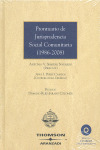 PRONTUARIO DE JURISPRUDENCIA SOCIAL COMUNITARIA (1986-2008)