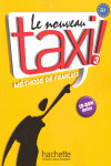 LE NOUVEAU TAXI NOUVEAU, 3. METHODE DE FRANÇAIS. LIVRE DE L'ELEVE +CDROM