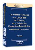 LAS MEDIDAS CAUTELARES EN LA LEY 29/1998, DE 13 DE JULIO, DE LA JURISDICCIÓN CON