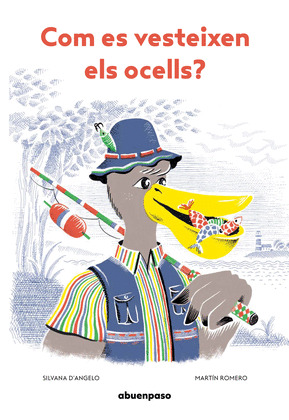 ¿CÓMO SE VISTEN LOS PÁJAROS?