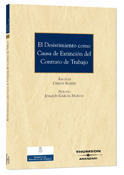 DESISTIMIENTO COMO CAUSA DE EXTINCION DEL CONTRATO DE TRABAJO, EL