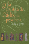 GUIA ARTISTICA DE CADIZ Y SU PROVINCIA TOMO I