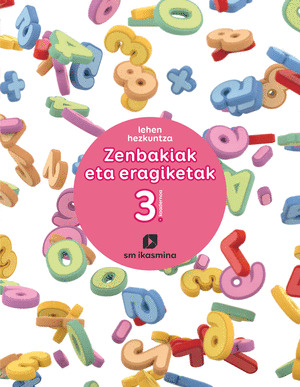 KOADERNOA ZENBAKIAK OPERAZIOAK 3-1ºLMH. EUSKADI 2019