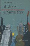 DE JEREZ A NUEVA YORK