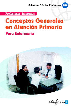 CONCEPTOS GENERALES EN ATENCIÓN PRIMARIA