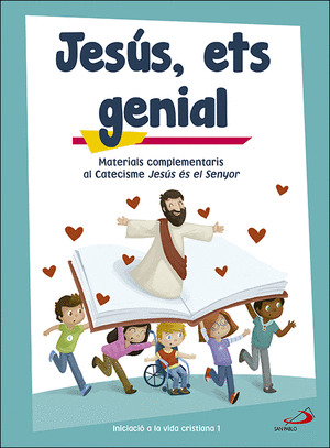 JESUS, ETS GENIAL (LLIBRE D'ACTIVITATS) INICIACIO A LA VIDA CRISTIANA 1