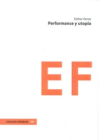 PERFORMANCE Y UTOPIA