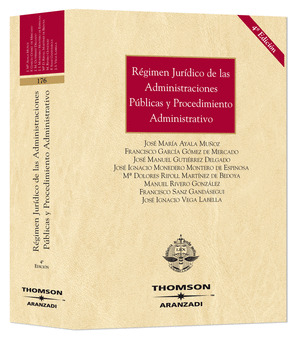 REGIMEN JURIDICO DE LAS ADMINISTRACIONES PUBLICAS Y PROCEDIMIENTO ADMINISTRATIVO