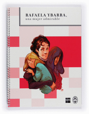 RAFAELA YBARRA.UNA MUJER ADMIRABLE 12