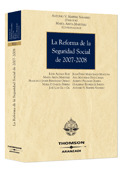 REFORMA DE LA SEGURIDAD SOCIAL DE 2007-2008, LA