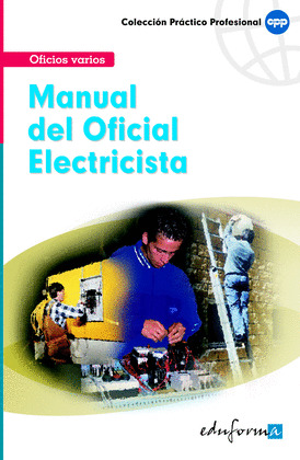 MANUAL BÁSICO DEL OFICIAL ELECTRICISTA