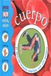 MIRA, MIRA: CUERPO