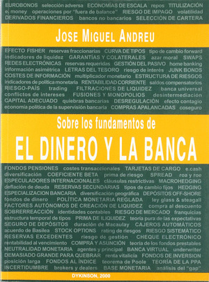 SOBRE LOS FUNDAMENTOS DE EL DINERO Y LA BANCA