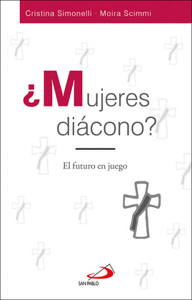 ¿MUJERES DIACONO?