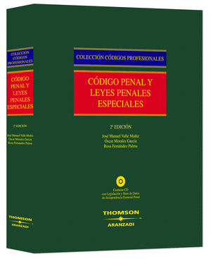 CODIGO PENAL Y LEYES PENALES ESPECIALES (2ª EDICION, 2008 + CD)