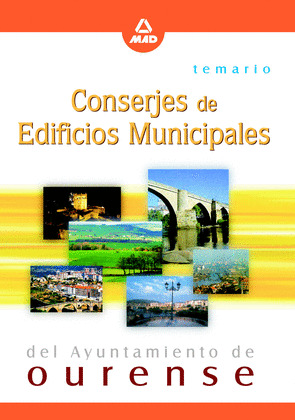 CONSERJES DE EDIFICIOS MULTIPLES DEL AYUNTAMIENTO DE OURENSE. TEMARIO