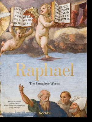 RAPHAEL. THE COMPLETE WORKS. PAINTINGS, FRESCOES, TAPESTRIES, ARCHITECTURE