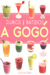 ZUMOS Y BATIDOS A GOGO