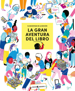 GRAN AVENTURA DEL LIBRO, LA