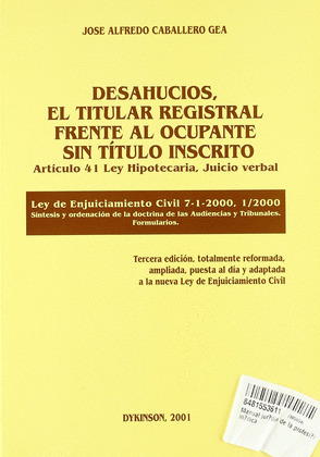DESAHUCIOS, EL TITULAR REGISTRAL FRENTE AL OCUPANTE SIN TITU